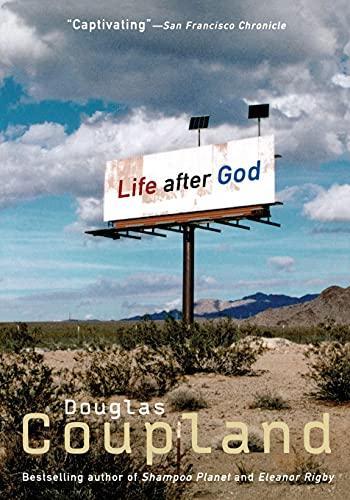 Douglas Coupland: Life after God (1994)