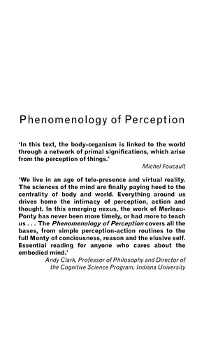 Maurice Merleau-Ponty: Phenomenology of perception (2003, Routledge Classics)