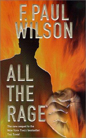 F. Paul Wilson: All the Rage (Repairman Jack) (Paperback, 2001, Tor Books)
