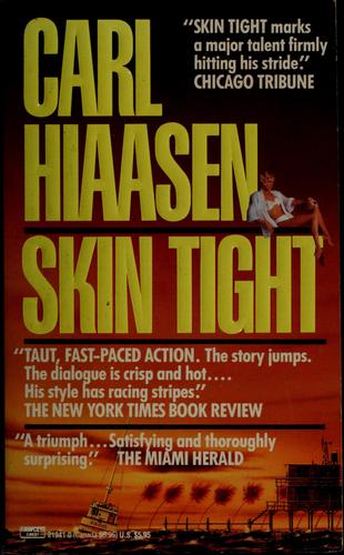 Carl Hiaasen: Skin tight (1989, Fawcett Crest)