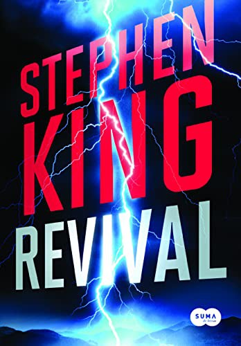 Stephen King: Revival (Paperback, 2015, Suma de Letras)