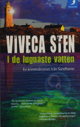 Viveca Sten: I de lugnaste vatten (Swedish language, 2009, Månpocket)