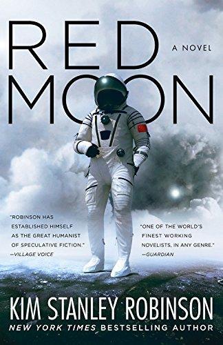 Kim Stanley Robinson: Red Moon (2018)