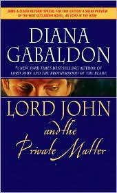 Diana Gabaldon: Lord John and the Private Matter (2008, Dell)