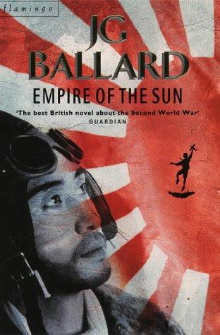 J. G. Ballard: Empire of the Sun (Paperback, 1994, Flamingo, Harpercollins Pub Ltd)