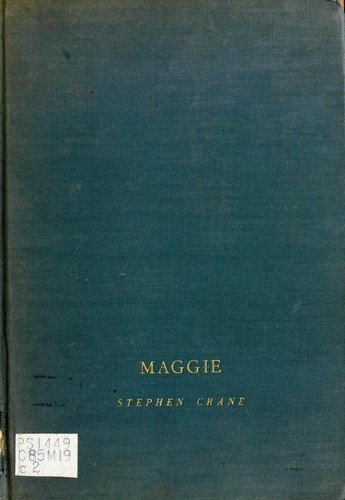 Stephen Crane: Maggie (1930, Newland press)