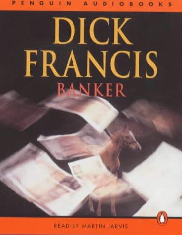 Dick Francis: Banker (2001, Penguin Audiobooks)