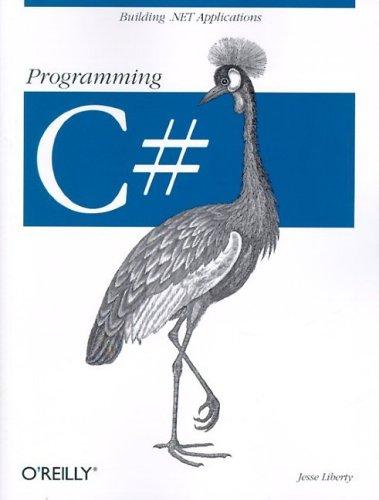 Jesse Liberty: Programming C# (2001, O'Reilly)