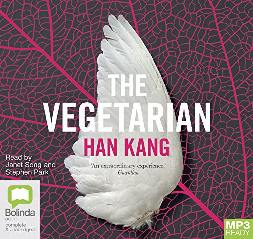 HAN Kang: The Vegetarian (AudiobookFormat, 2018, Bolinda audio)