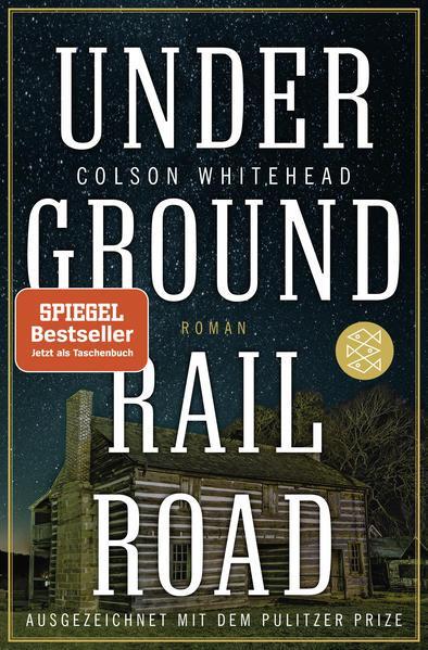 Colson Whitehead: Underground Railroad (Paperback, German language, 2019, FISCHER Taschenbuch)