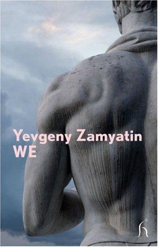 Yevgeny Zamyatin: We (Paperback, 2009, Hesperus Press)