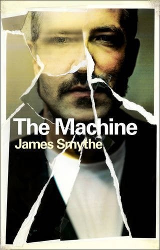 James Smythe: The Machine (2013, Blue Door)