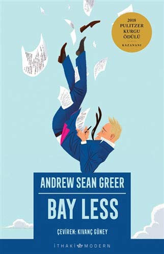 Andrew Sean Greer: Bay Less (Paperback, 2019, İthaki Yayınları)