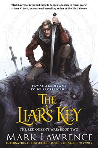 Mark Lawrence: The Liar's Key (Hardcover, 2015, Ace)