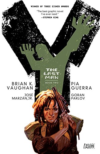 Brian K. Vaughan, Pia Guerra: Y: The Last Man: Book Two (GraphicNovel, 2015, Vertigo)