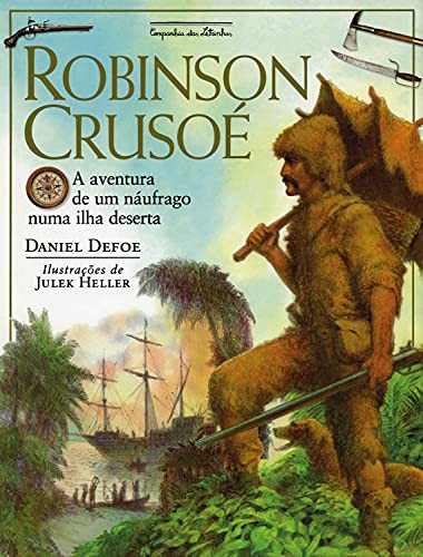 _: Robinson Crusoé (Hardcover, Portuguese language, 1999, Companhia das Letrinhas)