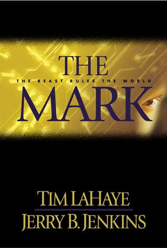 Jerry B. Jenkins: The Mark (EBook, 2002, Tyndale House Publishers, Inc.)