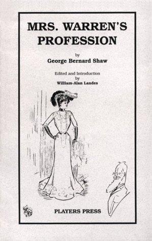 Bernard Shaw: Mrs. Warren's profession (1991, Players Press)