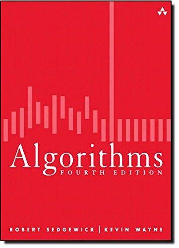 Robert Sedgewick, Kevin Daniel Wayne: Algorithms (2011)