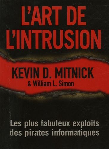 Kevin D. Mitnick: L’art de l’intrusion (French language, 2005)