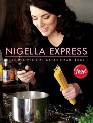 Nigella Lawson: NIGELLA EXPRESS (Hardcover, 2007, Hyperion)