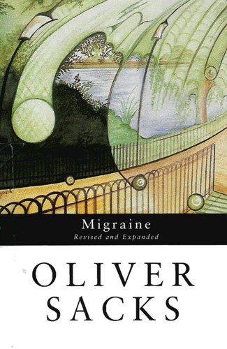 Oliver Sacks: Migraine (Paperback, 1992, Picador)