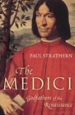 Paul Strathern: The Medici (2003, Jonathan Cape)