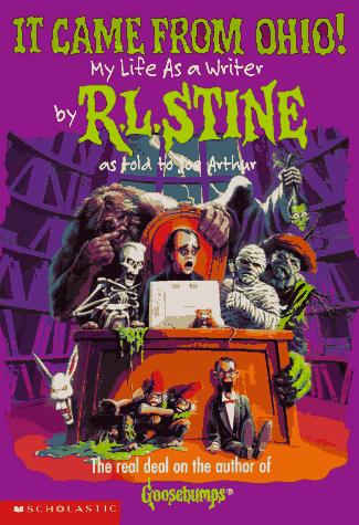 R. L. Stine, Joe Arthur: It Came from Ohio! (Hardcover, 1997, Scholastic)