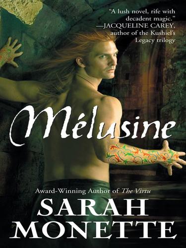 Sarah Monette: Melusine (EBook, 2008, Penguin Group USA, Inc.)