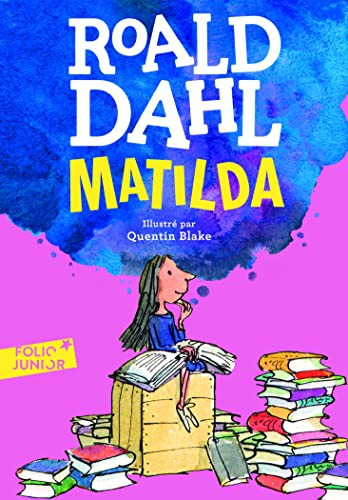Quentin Blake, Roald Dahl, Henri Robillot: Matilda (Paperback, 2016, GALLIMARD JEUNE)