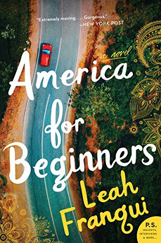Leah Franqui: America for Beginners (Paperback, 2019, William Morrow & Company, William Morrow Paperbacks)