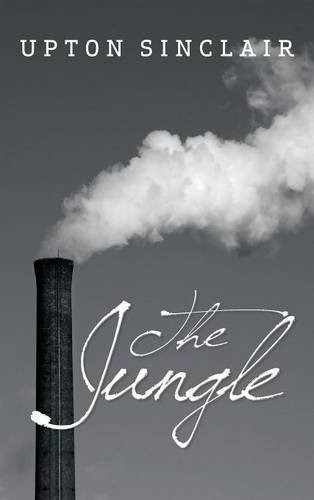 Upton Sinclair: The Jungle (2016, Simon & Brown)