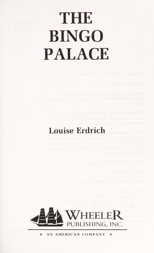 Louise Erdrich: The bingo palace (1994, Wheeler Pub.)