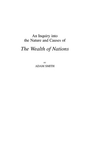 Adam Smith: The Wealth of Nations (2010, Harriman House)