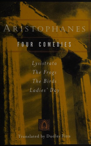 Aristophanes: Four comedies (1990, Harcourt, Brace & Co.)