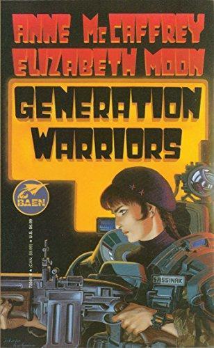 Elizabeth Moon, Anne McCaffrey: Generation Warriors (1991)