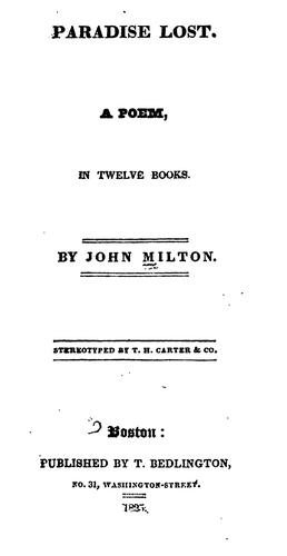 John Milton, John R. Milton, Alastair Fowler: Paradise Lost: A Poem in Twelve Books (1826, T. Bedlington)