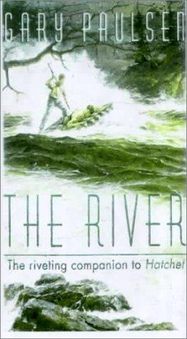 Gary Paulsen: The River (Hardcover, 1999, Tandem Library)