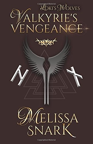 Melissa Snark: Valkyrie's Vengeance (Paperback, 2016, Nordic Lights)