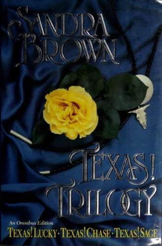Sandra Brown: Texas! Trilogy (1992, Doubleday)
