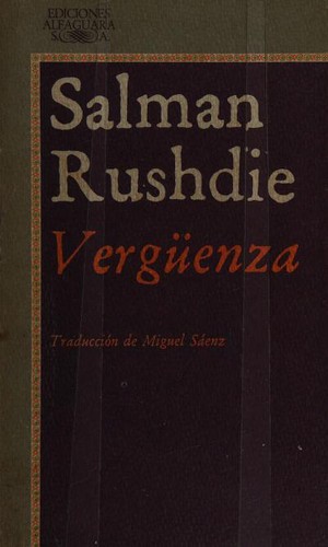 Salman Rushdie: Vergüenza (Spanish language, 1985, Ediciones Alfaguara)