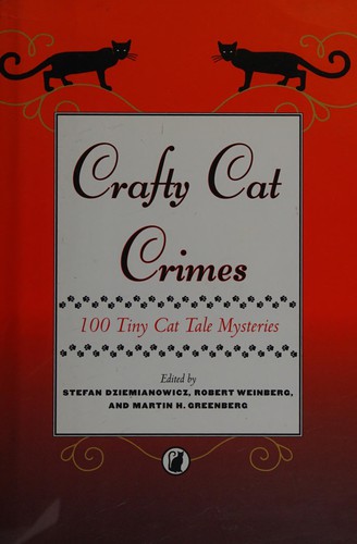 Stefan R. Dziemianowicz: Crafty cat crimes (Paperback, 2000, Barnes & Noble, Barnes & Noble Books)