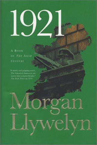 Morgan Llywelyn: 1921 (2001, Forge)