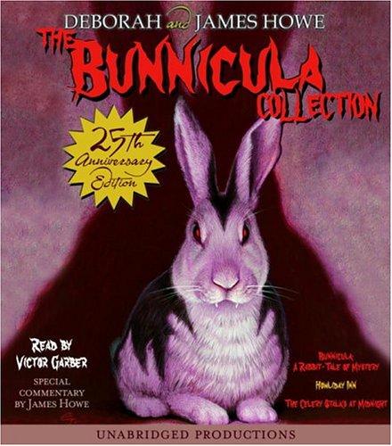 James Howe, Deborah Howe: The Bunnicula Collection: Books 1-3: #1: A Rabbit-Tale of Mystery; #2: Howliday Inn; #3 (2004, Listening Library (Audio))