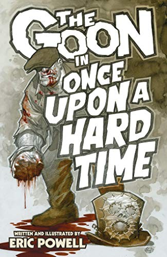 Eric Powell: The Goon Volume 15 (Paperback, 2016, Dark Horse Books)