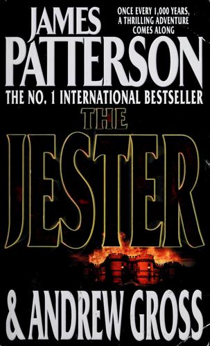 James Patterson, Andrew Gross: The Jester (Paperback, 2004, Headline Book Publishing)