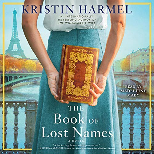 Kristin Harmel: The Book of Lost Names (AudiobookFormat, 2020, Simon & Schuster Audio, Simon & Schuster Audio and Blackstone Publishing)