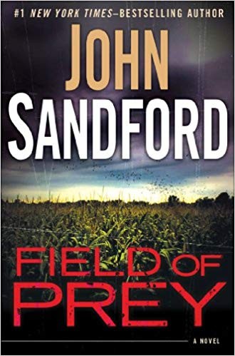 John Sandford: Field of Prey (2014, G.P. Putnam's Sons)