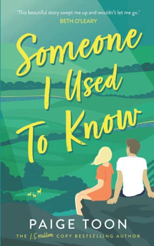 Paige Toon: Someone I Used To Know (Paperback, 2021, Paige Toon Press)