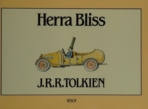 J.R.R. Tolkien: Herra Bliss (Finnish language, 1983, Werner Söderström Osakeyhtiö)